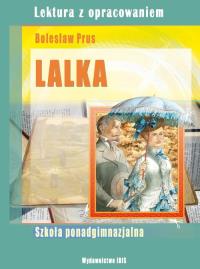 Lalka z opracowaniem. Autor: B.Prus. Dobreksiazki.pl Okładka książki Lalka z opracowaniem