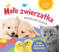 Małe zwierzątka Piankowe puzzle. Autor: Opracowanie zbiorowe. Dobreksiazki.pl Okładka książki Małe zwierzątka Piankowe puzzle