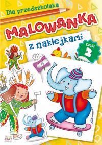 Malowanka z naklejkami Część 2. Autor: Opracowanie zbiorowe. Dobreksiazki.pl Okładka książki Malowanka z naklejkami Część 2