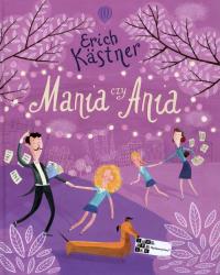 Mania czy Ania. Autor: Kastner Erich. Dobreksiazki.pl Okładka książki Mania czy Ania