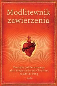 Modlitewnik zawierzenia. Autor: Opracowanie zbiorowe. Dobreksiazki.pl Okładka książki Modlitewnik zawierzenia