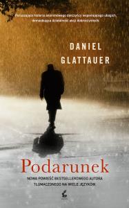 Podarunek. Autor: Glattauer Daniel. Dobreksiazki.pl Okładka książki Podarunek