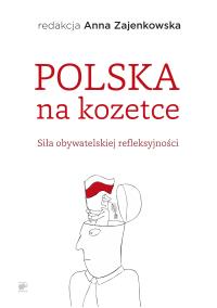 Polska na kozetce. Autor: Anna Zajenkowska. Dobreksiazki.pl Okładka książki Polska na kozetce
