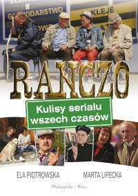 Ranczo. Autor: Marta Lipecka, Ela Piotrowska. Dobreksiazki.pl Okładka książki Ranczo