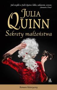 Sekrety małżeństwa. Autor: Quinn Julia. Dobreksiazki.pl Okładka książki Sekrety małżeństwa