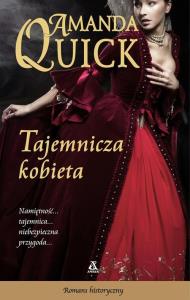 Tajemnicza kobieta. Autor: Quick Amanda. Dobreksiazki.pl Okładka książki Tajemnicza kobieta