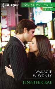 Wakacje w Sydney. Autor: Rae Jennifer. Dobreksiazki.pl Okładka książki Wakacje w Sydney