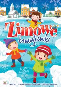 Zimowe łamigłówki. Autor: Opracowanie zbiorowe. Dobreksiazki.pl Okładka książki Zimowe łamigłówki