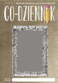 Co dziennik. Autor: Klimczak Lucyna. Dobreksiazki.pl Okładka książki Co dziennik