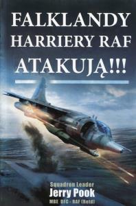 Falklandy Harriery Raf atakują. Autor: Leader Squadron, Pook Jerry. Dobreksiazki.pl Okładka książki Falklandy Harriery Raf atakują