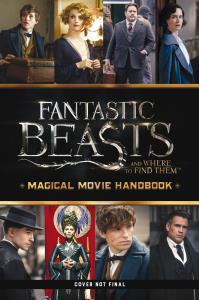 Fantastyczne zwierzęta. Magiczny przewodnik po filmie. Autor: Kogge Michael. Dobreksiazki.pl Okładka książki Fantastyczne zwierzęta. Magiczny przewodnik po filmie