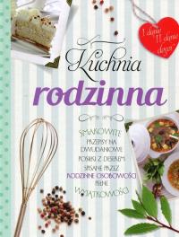 Kuchnia rodzinna. Autor: Praca zbiorowa. Dobreksiazki.pl Okładka książki Kuchnia rodzinna