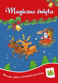 Magiczne święta. Autor: Opracowanie zbiorowe. Dobreksiazki.pl Okładka książki Magiczne święta