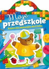 Moje przedszkole od 2 lat. Autor: Opracowanie zbiorowe. Dobreksiazki.pl Okładka książki Moje przedszkole od 2 lat