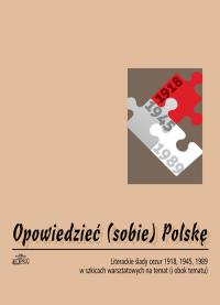 Okładka książki Opowiedzieć (sobie) Polskę