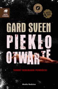 Piekło otwarte. Autor: Gard Sveen. Dobreksiazki.pl Okładka książki Piekło otwarte