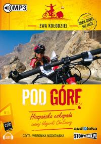 Pod górę - Audiobook. Autor: Wołkanowska-Kołodziej Ewa. Dobreksiazki.pl Okładka książki Pod górę - Audiobook