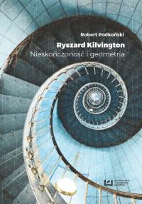 Ryszard Kilvington. Autor: obert Podkoński. Dobreksiazki.pl Okładka książki Ryszard Kilvington