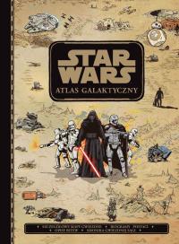 Star Wars. Atlas galaktyczny. Autor: Emil Fortune. Dobreksiazki.pl Okładka książki Star Wars. Atlas galaktyczny
