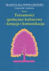 Tradycja dla Współczesności.. Autor: Praca zbiorowa. Dobreksiazki.pl Okładka książki Tradycja dla Współczesności.
