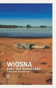 Wiosna. Autor: Karl Ove Knausgrd. Dobreksiazki.pl Okładka książki Wiosna