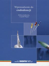 Wprowadzenie do endodoncji. Wydawca: Bestom Dentonet. Dobreksiazki.pl Opakowanie Wprowadzenie do endodoncji