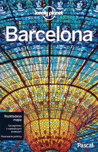 Barcelona Lonely Planet. Autor: Opracowanie zbiorowe. Dobreksiazki.pl Okładka książki Barcelona Lonely Planet