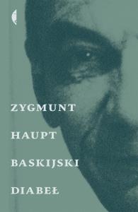 Baskijski diabeł. Autor: Haupt Zygmunt. Dobreksiazki.pl Okładka książki Baskijski diabeł