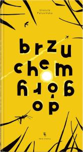 Brzuchem do góry. Autor: Urszula Palusińska. Dobreksiazki.pl Okładka książki Brzuchem do góry
