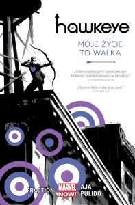 Hawkeye Moje życie to walka, tom 1. Marvel Now. Autor: Matt Fraction, David Aja, Javier Pulido, Alan Dav. Dobreksiazki.pl Okładka książki Hawkeye Moje życie to walka, tom 1. Marvel Now