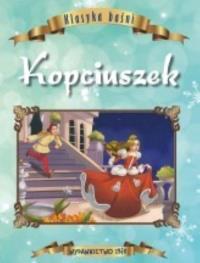 Klasyka baśni Kopciuszek. Autor: Opracowanie zbiorowe. Dobreksiazki.pl Okładka książki Klasyka baśni Kopciuszek