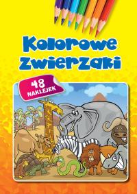 Kolorowe zwierzaki. Autor: Praca zbiorowa. Dobreksiazki.pl Okładka książki Kolorowe zwierzaki