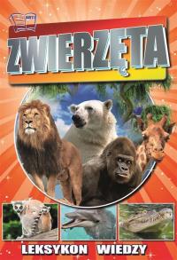 Leksykon wiedzy. Zwierzęta. Autor: Opracowanie zbiorowe. Dobreksiazki.pl Okładka książki Leksykon wiedzy. Zwierzęta