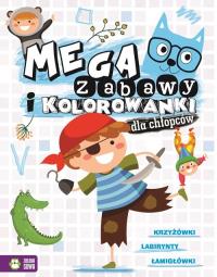 Megazabawy i kolorowanki dla chłopców. Autor: Opracowanie zbiorowe. Dobreksiazki.pl Okładka książki Megazabawy i kolorowanki dla chłopców