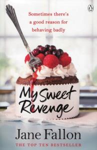 My Sweet Revenge. Autor: Fallon Jane. Dobreksiazki.pl Okładka książki My Sweet Revenge