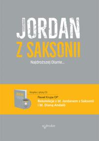Najdroższej Dianie. Autor: bł.Jordan z Saksonii. Dobreksiazki.pl Okładka książki Najdroższej Dianie