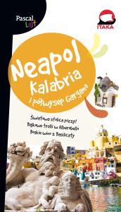 Okładka książki Neapol,Kalabria i Półwysep Gargano [Pascal Lajt]