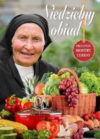 Niedzielny obiad. Autor: praca zbiorowa. Dobreksiazki.pl Okładka książki Niedzielny obiad