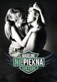 Niepiękna. Autor: Sheehan Madeline. Dobreksiazki.pl Okładka książki Niepiękna