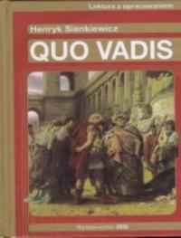Quo vadis. Autor: Sienkiewicz Henryk. Dobreksiazki.pl Okładka książki Quo vadis