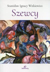 Szewcy. Autor: Stanisław Ignacy Witkiewicz. Dobreksiazki.pl Okładka książki Szewcy