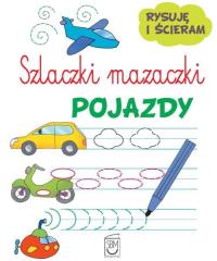 Szlaczki mazaczki Pojazdy. Autor: Opracowanie zbiorowe. Dobreksiazki.pl Okładka książki Szlaczki mazaczki Pojazdy