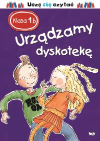 Urządzamy dyskotekę. Autor: Helena Bross. Dobreksiazki.pl Okładka książki Urządzamy dyskotekę