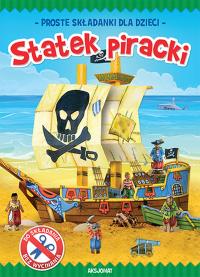 Zrobię to sam. Statek piracki. Autor: Opracowanie zbiorowe. Dobreksiazki.pl Okładka książki Zrobię to sam. Statek piracki