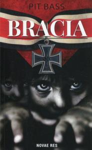 Bracia. Autor: Bass Pit. Dobreksiazki.pl Okładka książki Bracia