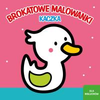 Brokatowe malowanki Kaczka. Autor: Jacqué Isabelle. Dobreksiazki.pl Okładka książki Brokatowe malowanki Kaczka