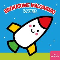 Brokatowe malowanki Rakieta. Autor: Jacqué Isabelle. Dobreksiazki.pl Okładka książki Brokatowe malowanki Rakieta