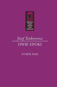Dwie epoki. Autor: Teodorowicz Józef. Dobreksiazki.pl Okładka książki Dwie epoki
