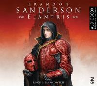 Elantris - CD - Audiobook. Autor: Brandon Sanderson. Dobreksiazki.pl Okładka książki Elantris - CD - Audiobook