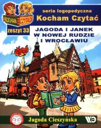 Kocham Czytać zeszyt 33. Autor: Cieszyńska Jagoda. Dobreksiazki.pl Okładka książki Kocham Czytać zeszyt 33